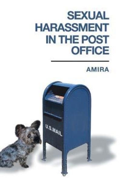 Cover for Amira · Sexual Harassment in the Post Office (Innbunden bok) (2018)