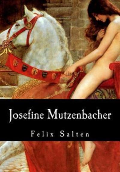 Cover for Felix Salten · Josefine Mutzenbacher (Taschenbuch) (2017)