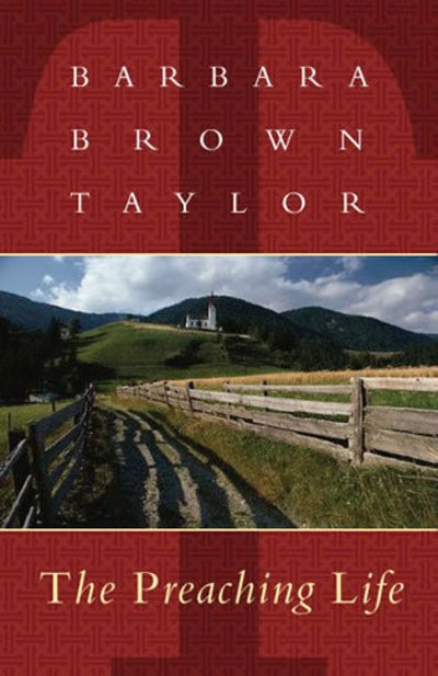 Cover for Barbara Brown Taylor · The Preaching Life (Paperback Bog) (1993)