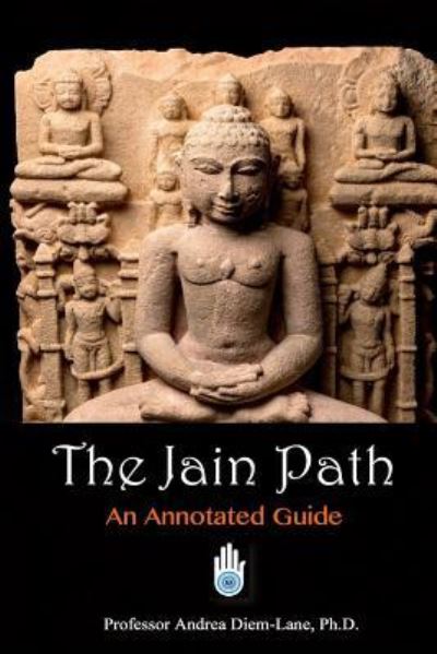 Cover for Andrea Diem-Lane · The Jain Path (Paperback Book) (2015)