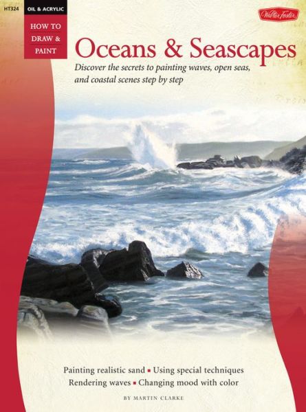 Cover for Martin Clarke · Oil &amp; Acrylic: Oceans &amp; Seascapes (Paperback Book) (2012)