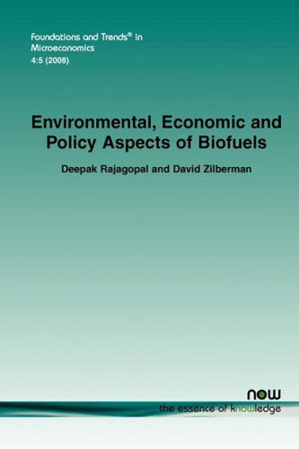 Cover for Deepak Rajagopal · Environmental, Economic and Policy Aspects of Biofuels - Foundations and Trends® in Microeconomics (Paperback Book) (2008)