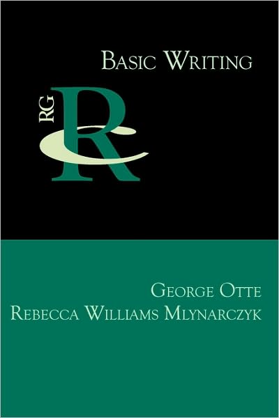 Cover for Rebecca Williams Mlynarczyk · Basic Writing (Reference Guides to Rhetoric and Composition) (Pocketbok) (2010)