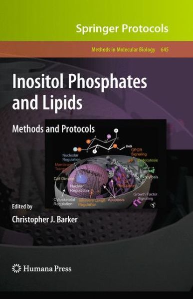 Cover for Chris J Barker · Inositol Phosphates and Lipids: Methods and Protocols - Methods in Molecular Biology (Hardcover Book) [2010 edition] (2010)