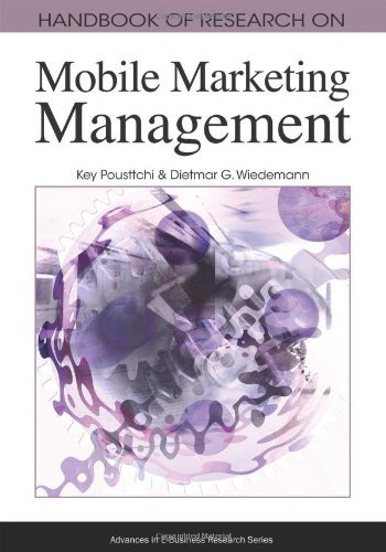 Handbook of Research on Mobile Marketing Management (Advances in E-business Research Series (Aebr) Book) - Key Pousttchi - Bøker - IGI Global - 9781605660745 - 30. november 2009