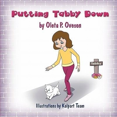 Cover for Oleta P Oveson · Putting Tabby Down (Taschenbuch) (2010)