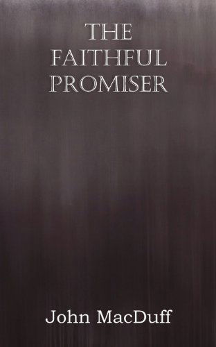 Cover for John Macduff · The Faithful Promiser (Paperback Book) (2013)