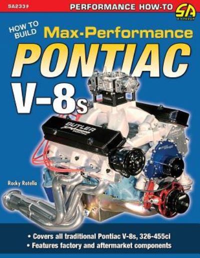 Cover for Rocky Rotella · How to Build Max-Performance Pontiac V-8s (Paperback Book) (2012)