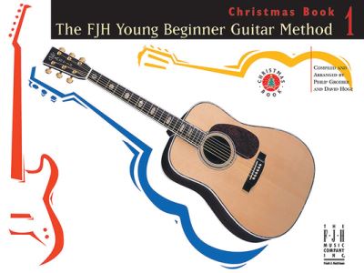 Cover for Philip Groeber · FJH Young Beginner Guitar Method Christmas Book 1 (Book) (2023)