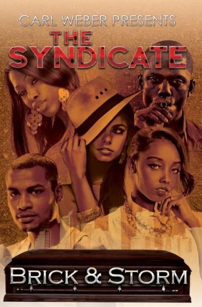 Cover for Brick · The Syndicate: Carl Weber Presents (Paperback Book) (2016)
