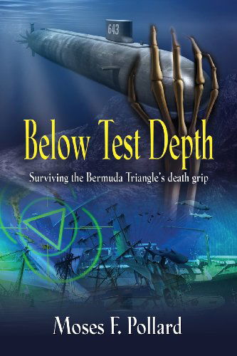 Cover for Moses F. Pollard · Below Test Depth (Paperback Book) (2013)