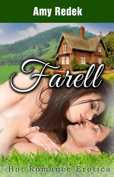 Cover for Amy Redek · Farell: Hot Romance Erotica (Pocketbok) (2014)
