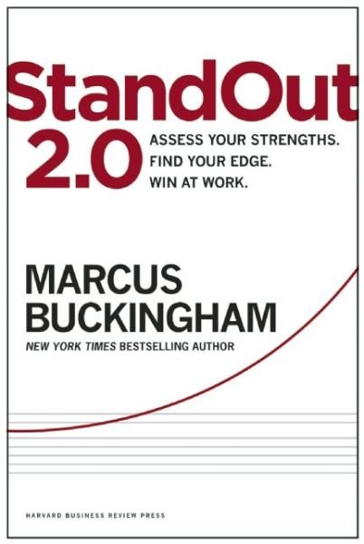 Cover for Marcus Buckingham · StandOut 2.0: Assess Your Strengths, Find Your Edge, Win at Work (Innbunden bok) (2015)