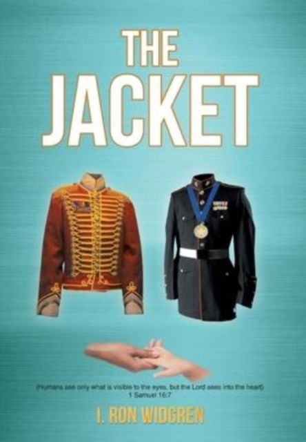 Cover for I Ron Widgren · The Jacket (Hardcover Book) (2021)