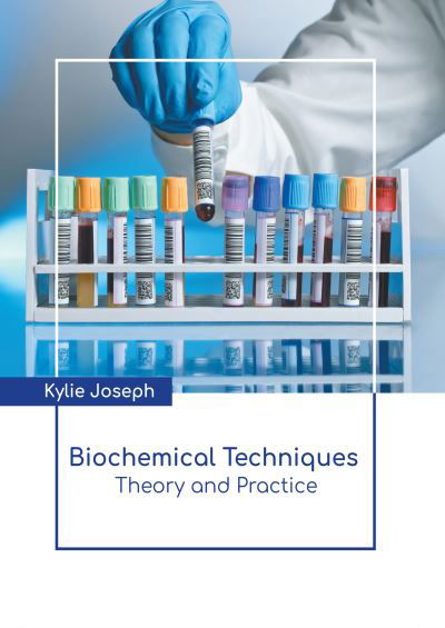 Cover for Kylie Joseph · Biochemical Techniques (Book) (2022)