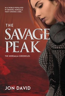 Cover for Jon David · Savage Peak (Book) (2020)