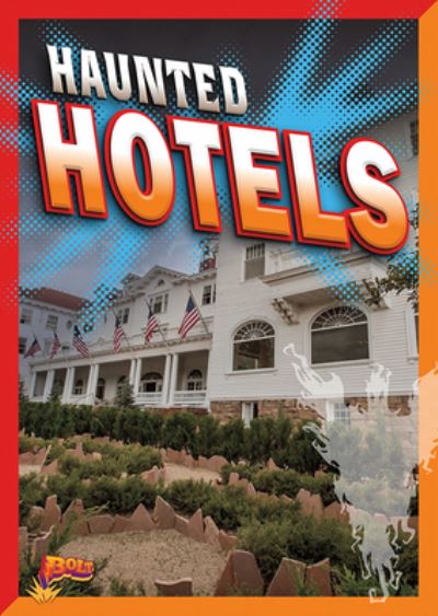 Cover for Lydia Lukidis · Haunted Hotels (Book) (2020)