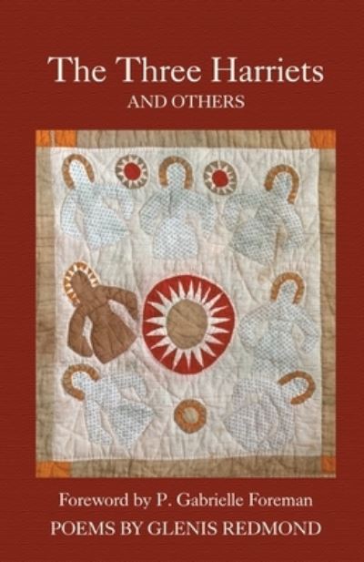 Cover for Glenis Redmond · Three Harriets and Others (N/A) (2022)