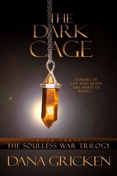 Cover for Dana Gricken · The Dark Cage (Paperback Book) (2020)