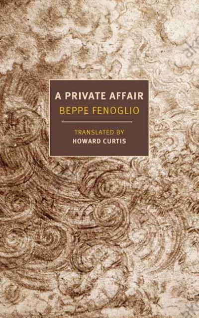 Beppe Fenoglio · A Private Affair (Paperback Book) (2023)