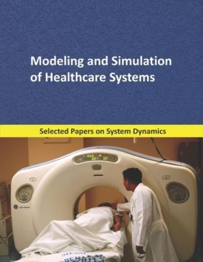 Cover for Juan Martín García · Modeling and Simulation of Healthcare Systems (Paperback Book) (2019)