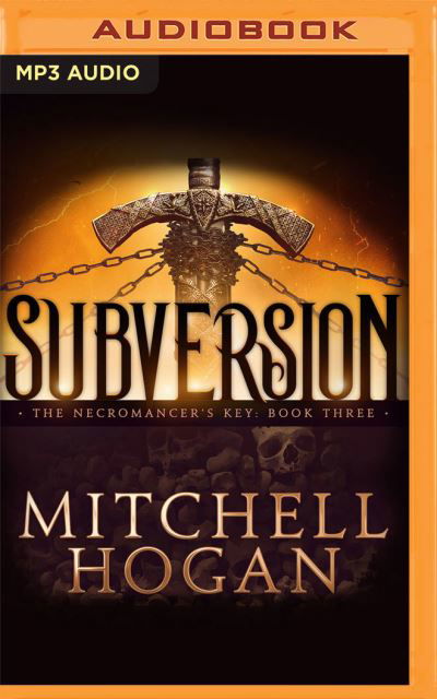 Cover for Mitchell Hogan · Subversion (CD) (2021)