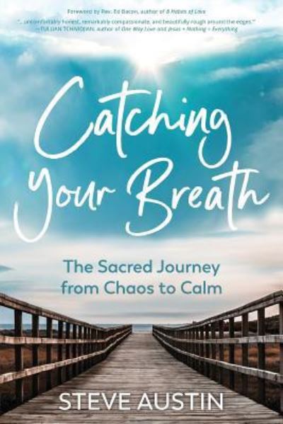 Cover for Steve Austin · Catching Your Breath (Pocketbok) (2018)