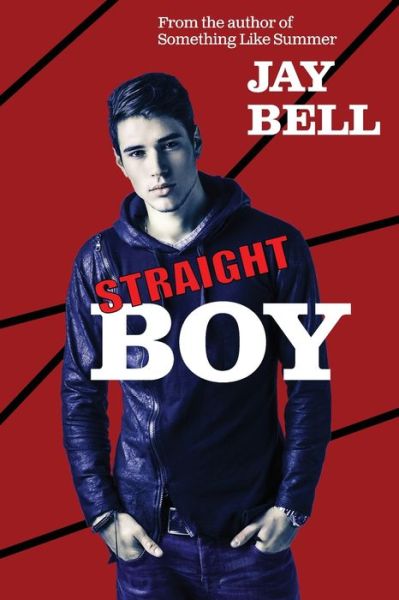 Cover for Jay Bell · Straight Boy (Paperback Book) (2018)