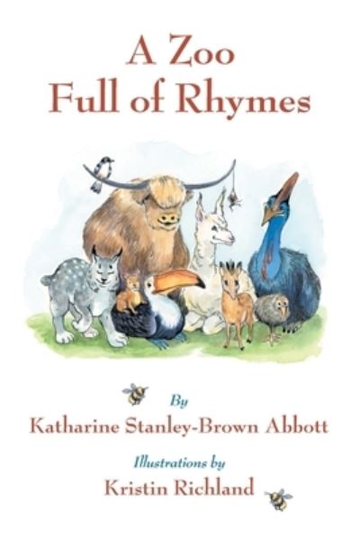 Cover for Katharine Stanley-Brown Abbott · A A Zoo Full of Rhymes (Paperback Book) (2020)