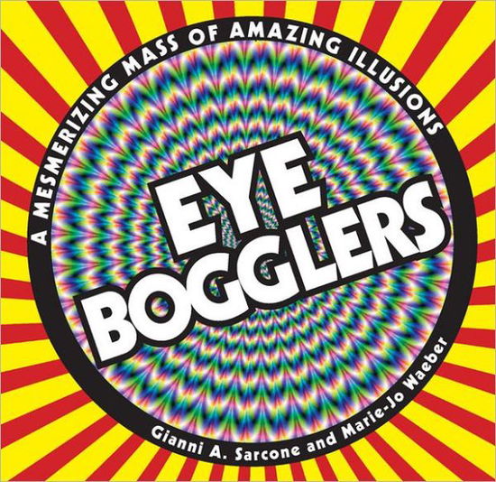 Cover for Gianni A. Sarcone · Eye Bogglers (Paperback Book) (2013)