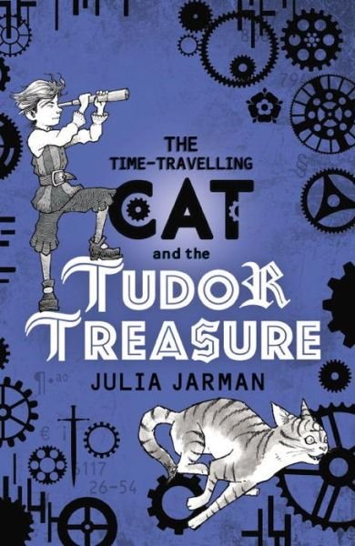 Cover for Julia Jarman · The Time-Travelling Cat and the Tudor Treasure - Time-Travelling Cat (Paperback Book) (2017)