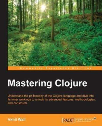 Cover for Akhil Wali · Mastering Clojure (Pocketbok) (2016)