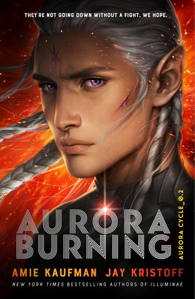 Cover for Amie Kaufman · Aurora Burning: (The Aurora Cycle) (Inbunden Bok) (2020)