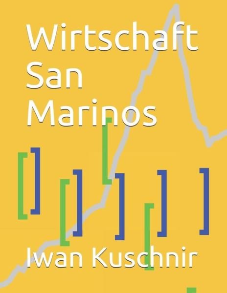 Cover for Iwan Kuschnir · Wirtschaft San Marinos (Paperback Book) (2019)