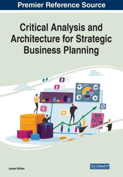 Cover for James McKee · Critical Analysis and Architecture for Strategic Business Planning (Paperback Book) (2021)