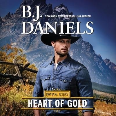 Heart of Gold - B J Daniels - Music - Harlequin Books - 9781799918745 - August 18, 2020