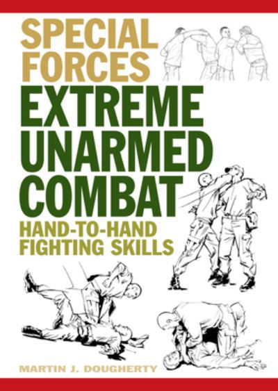 Cover for Martin J Dougherty · Extreme Unarmed Combat (Paperback Book) (2021)