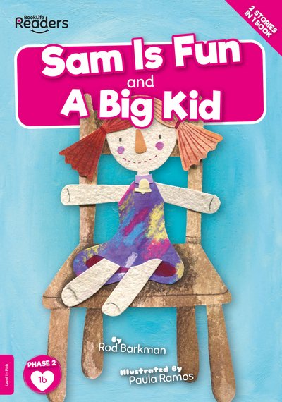 Cover for Gemma McMullen · Sam is Fun and A Big Kid - BookLife Readers (Paperback Bog) (2020)