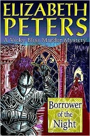 Cover for Elizabeth Peters · Borrower of the Night - Vicky Bliss (Paperback Book) (2007)