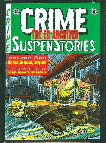 Cover for Al Feldstein · The EC Archives: Crime Suspenstories Volume 1 (Inbunden Bok) [Reprint edition] (2008)