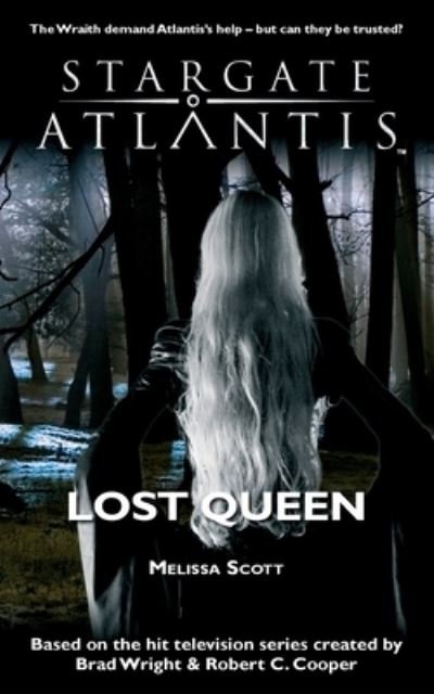 Cover for Melissa Scott · STARGATE ATLANTIS Lost Queen - Sgx (Paperback Book) (2020)