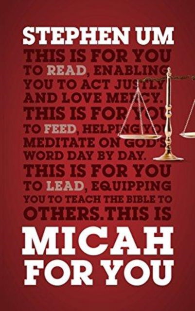 Cover for Stephen Um · Micah For You: Acting Justly, Loving Mercy - God's Word For You (Paperback Book) (2018)