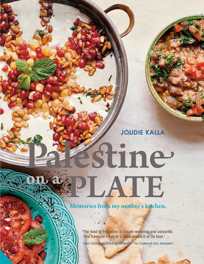 Cover for Joudie Kalla · Palestine on a Plate: Memories from my mother's kitchen (Hardcover bog) (2016)