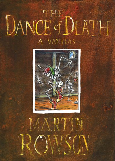Cover for Martin Rowson · The Dance of Death (Inbunden Bok) (2019)
