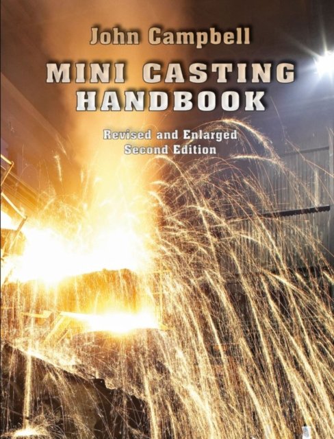 Cover for John Campbell · Mini Casting Handbook (Pocketbok) [2 Enlarged edition] (2018)