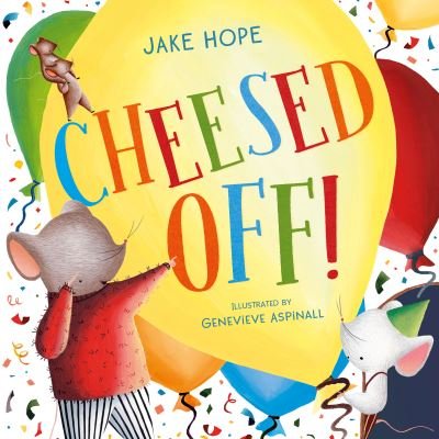 Cover for Jake Hope · Cheesed Off! (Paperback Book) (2022)