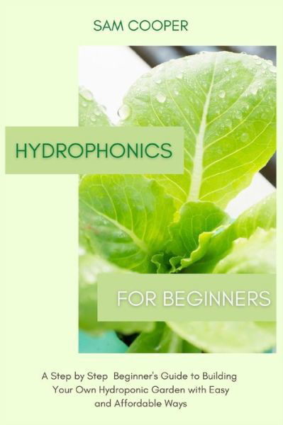 Cover for Sam Cooper · Hydroponics for Beginners (Pocketbok) (2021)