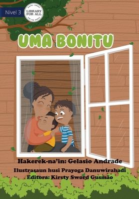 Cover for Gelasio Andrade · A Beautiful House - Uma Bonitu (Paperback Book) (2020)