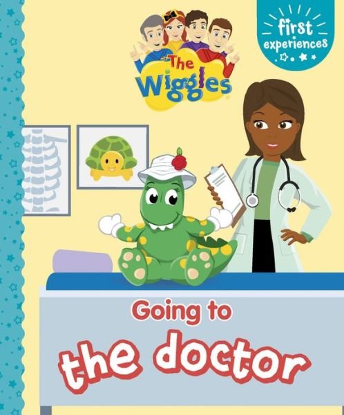 Cover for The Wiggles · The Wiggles: First Experience Going to the Doctor (Hardcover Book) (2022)