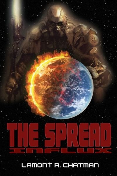 Cover for Lamont R Chatman · The Spread (Pocketbok) (2019)